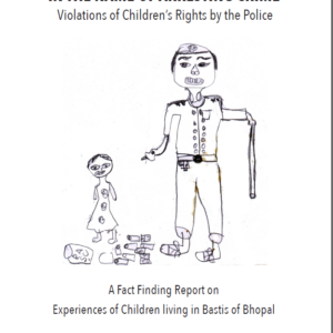 In the Name of Arresting Crime: Violation of Chidlren's Rights by the Police