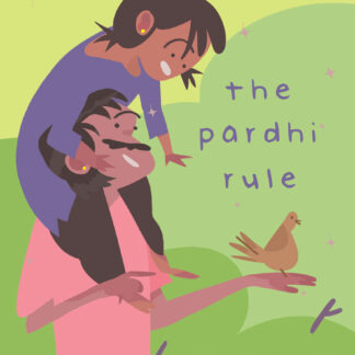 The Pardhi Rule